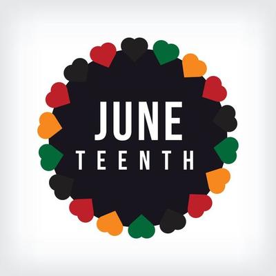 Juneteenth celebration graphic with text "June Teenth" surrounded by red, black, green, and orange hearts.