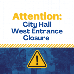 Temporary Closure of City Hall West Entrance